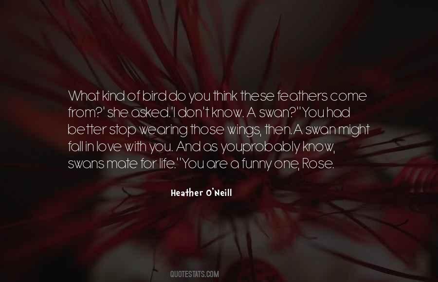 Heather O'neill Quotes #1797263