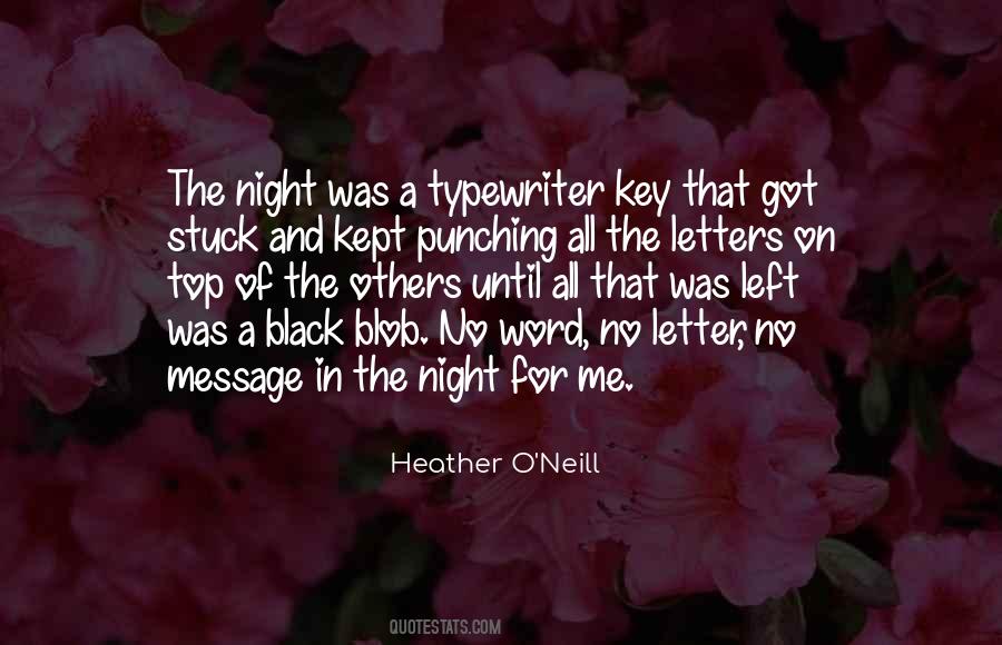 Heather O'neill Quotes #1877159