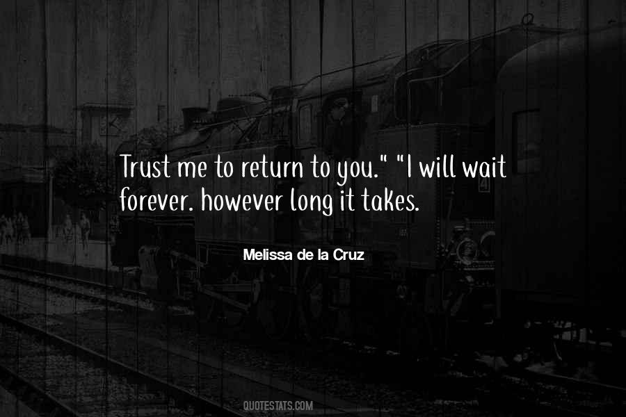 Quotes About Waiting For Someone To Return #140641
