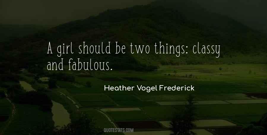 Heather Vogel Frederick Quotes #1802275
