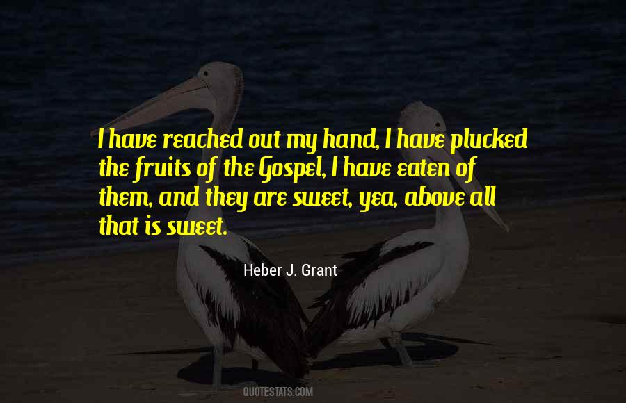 Heber J Grant Quotes #1565716