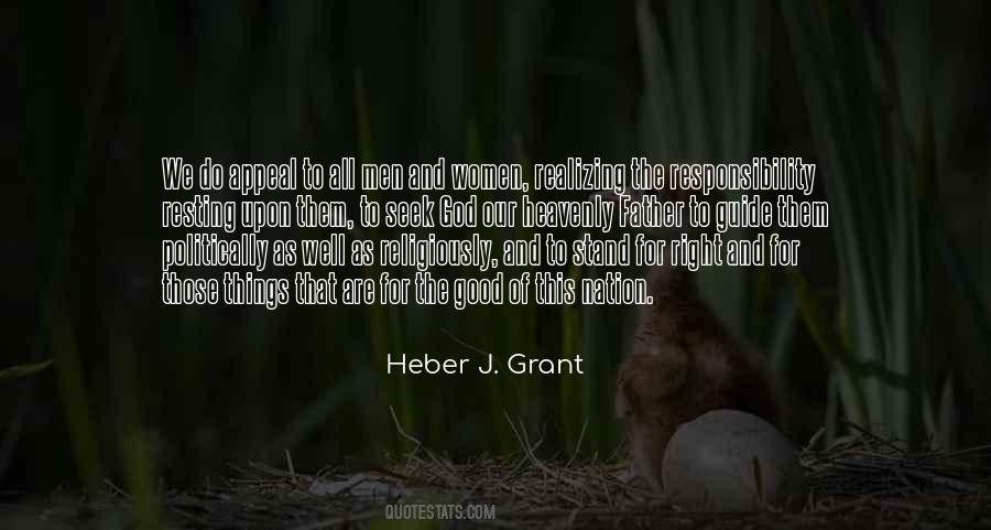 Heber J Grant Quotes #1737577