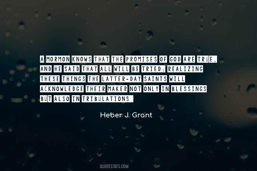 Heber J Grant Quotes #436399