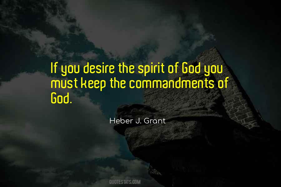 Heber J Grant Quotes #782754