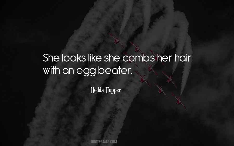 Hedda Hopper Quotes #1497411