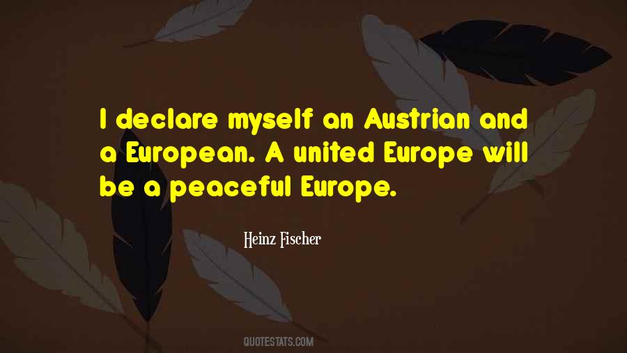 Heinz Fischer Quotes #1175967