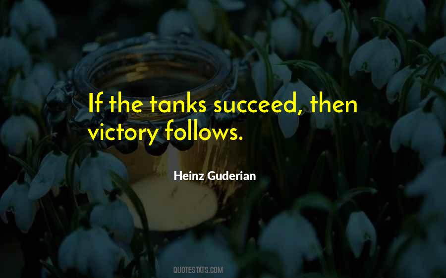 Heinz Guderian Quotes #858310