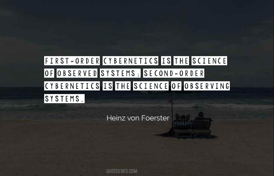 Heinz Von Foerster Quotes #796064