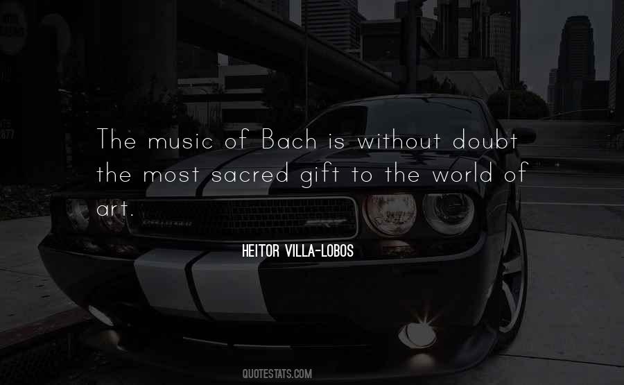 Heitor Villa Lobos Quotes #805247