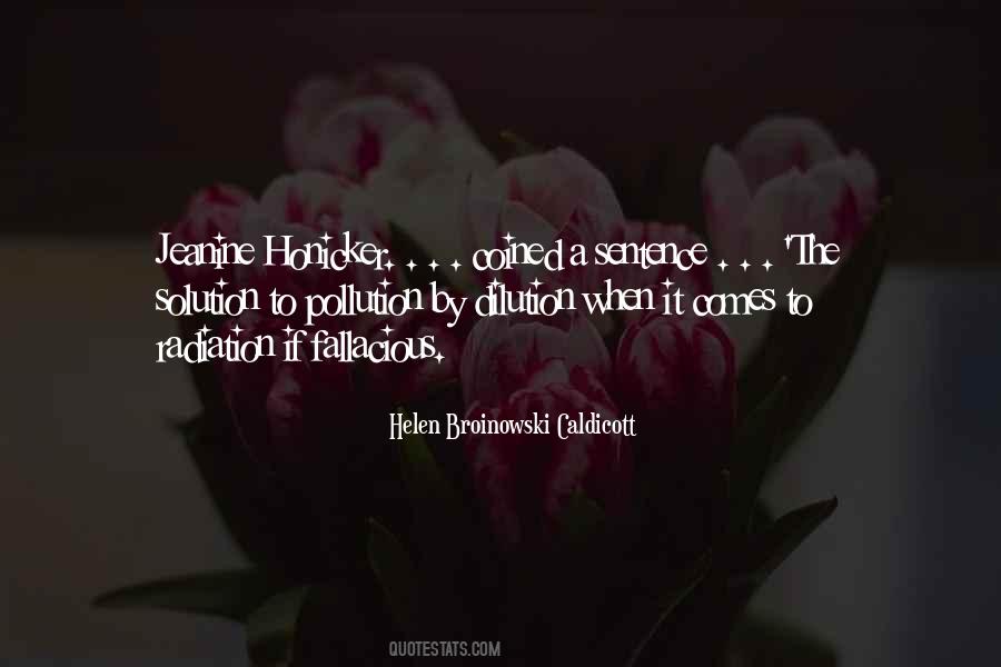 Helen Caldicott Quotes #1011652 Helen Caldicott Quotes #1011652