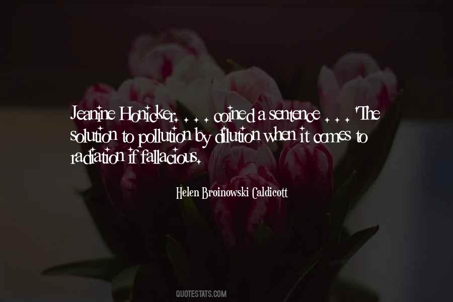 Helen Caldicott Quotes #1011652