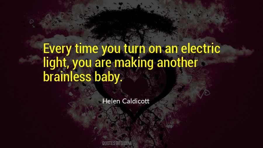 Helen Caldicott Quotes #1099391