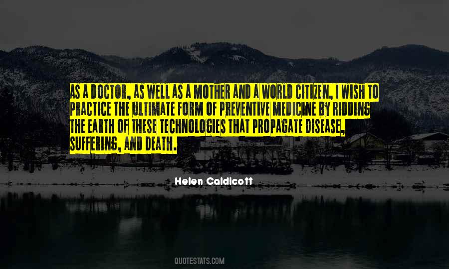 Helen Caldicott Quotes #1454355