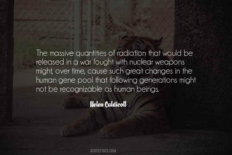 Helen Caldicott Quotes #37808