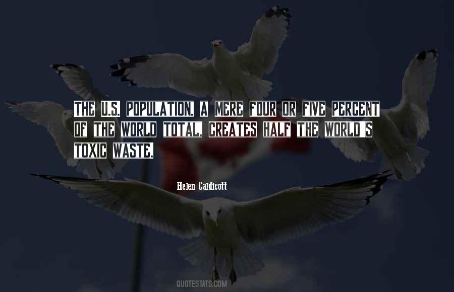 Helen Caldicott Quotes #633234 Helen Caldicott Quotes #633234