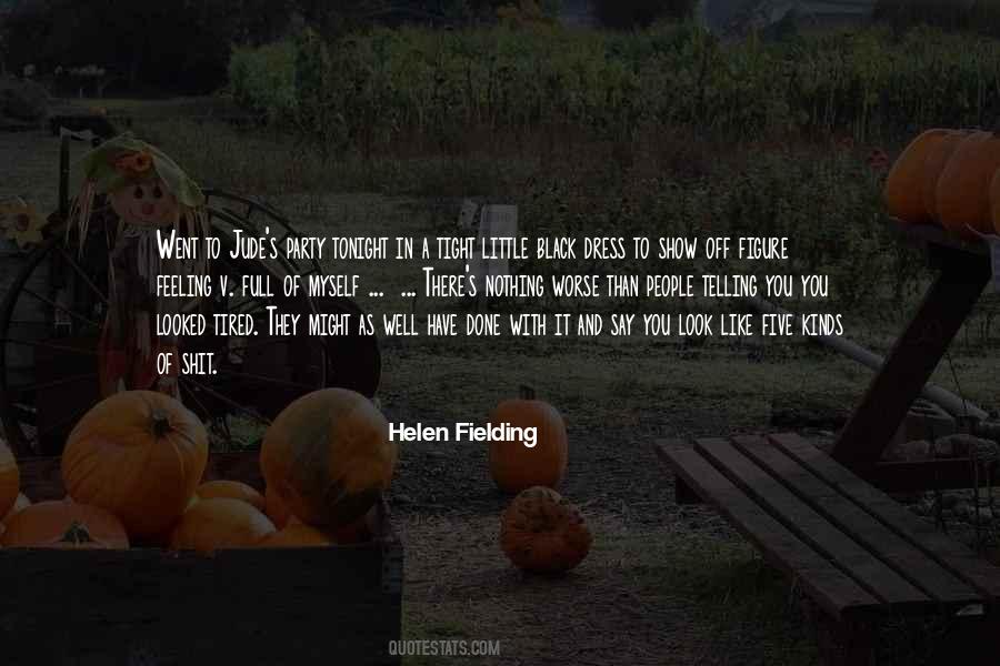 Helen Fielding Quotes #1224426