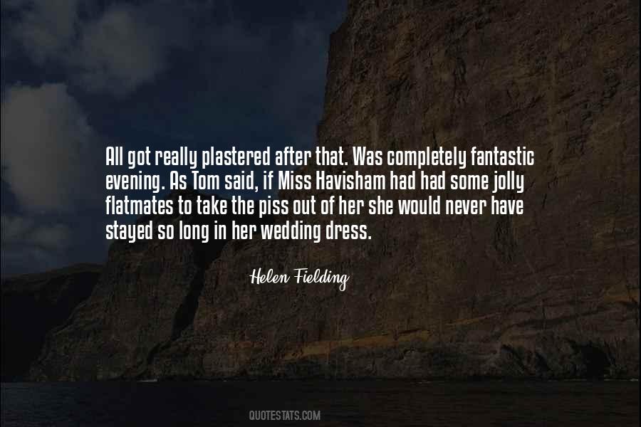 Helen Fielding Quotes #1262338