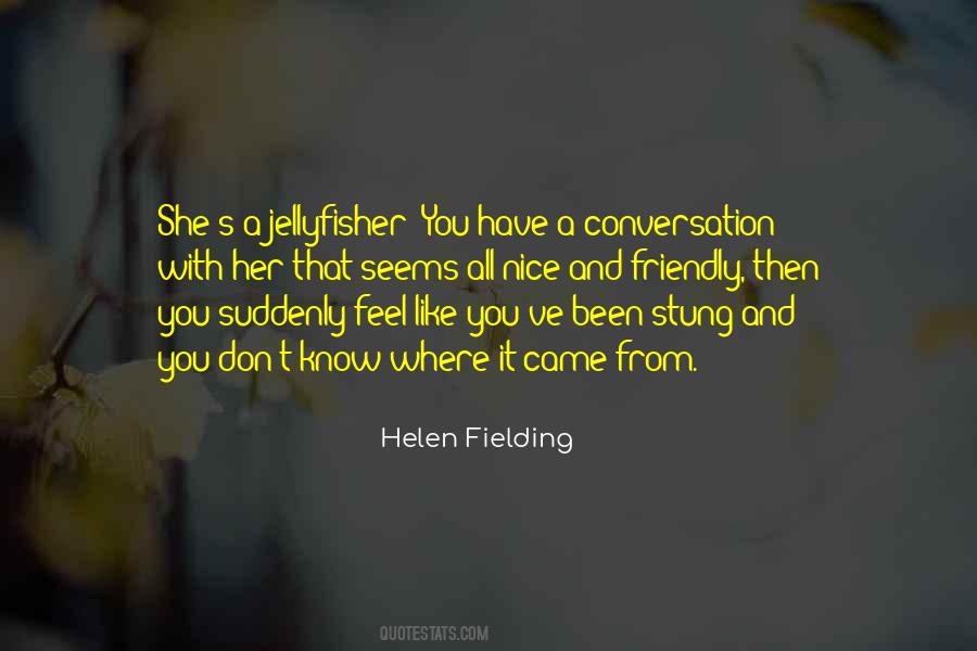 Helen Fielding Quotes #242361