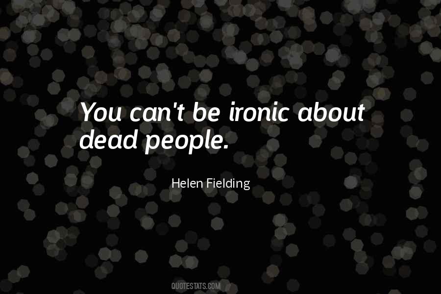 Helen Fielding Quotes #586964