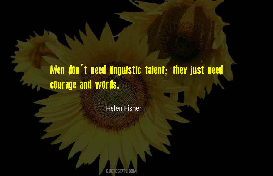 Helen Fisher Quotes #1186162
