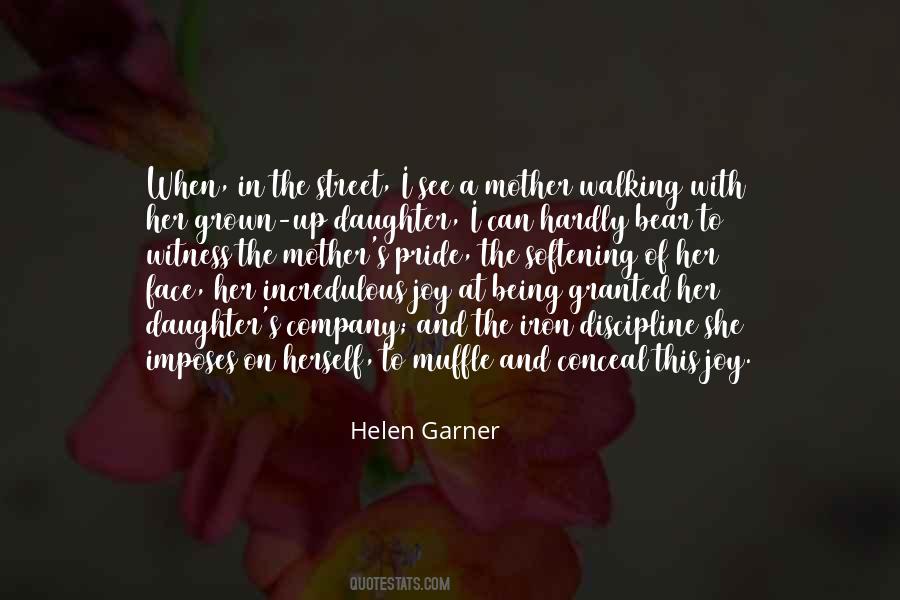 Helen Garner Quotes #1679450