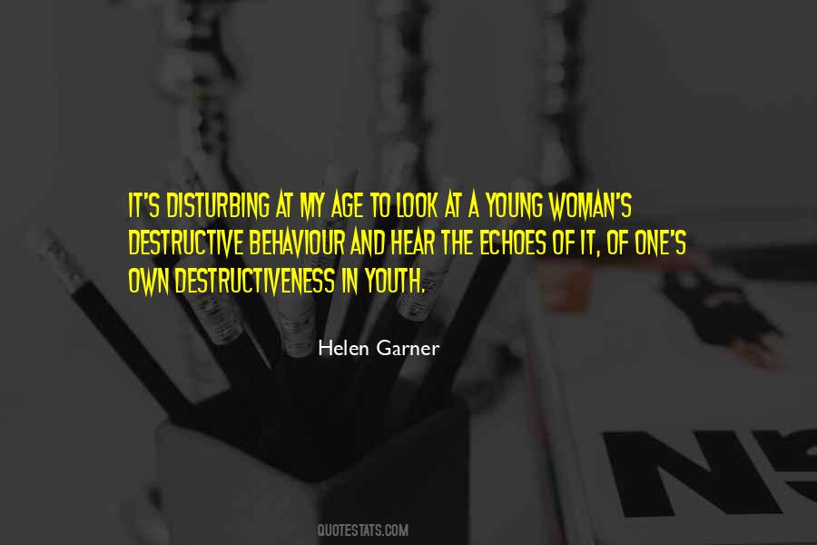 Helen Garner Quotes #282829