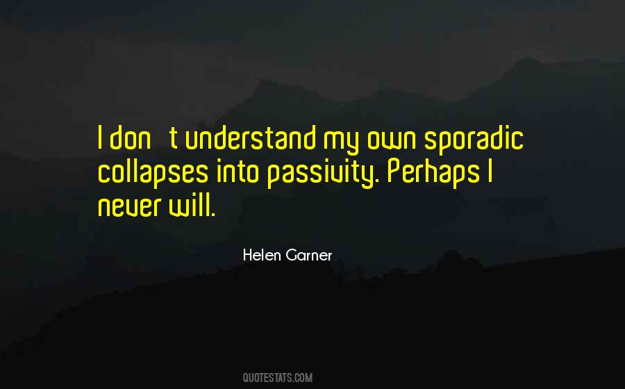 Helen Garner Quotes #847297