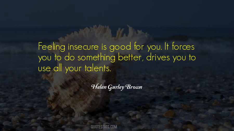 Helen Gurley Brown Quotes #1080474