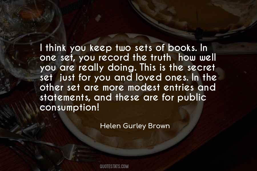 Helen Gurley Brown Quotes #1810953