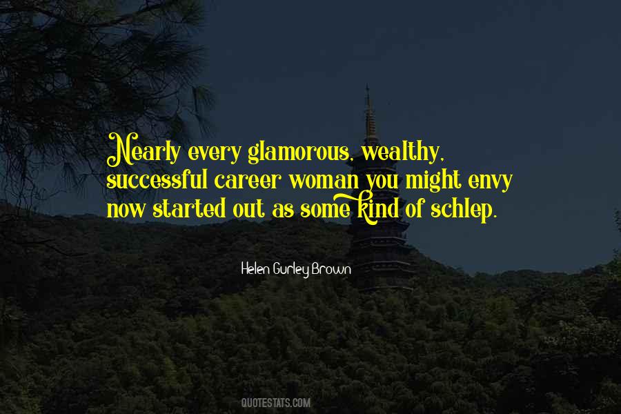 Helen Gurley Brown Quotes #533208
