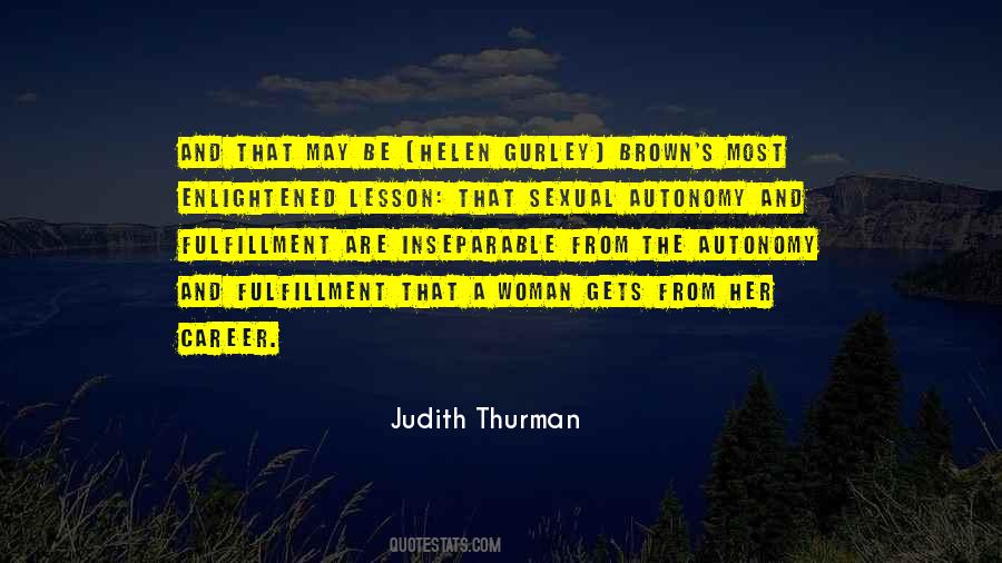Helen Gurley Brown Quotes #568576