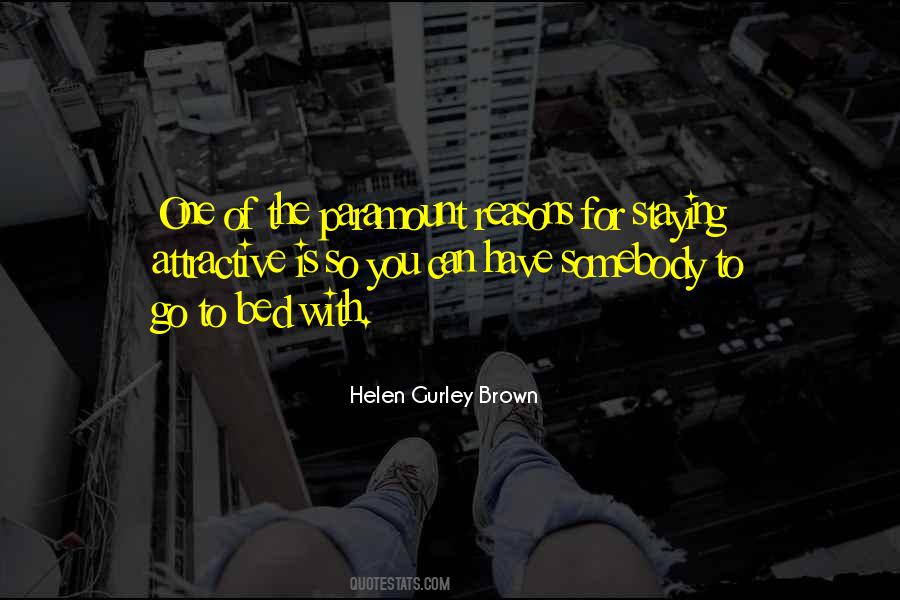 Helen Gurley Brown Quotes #655474