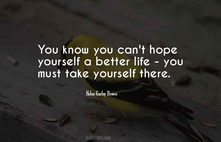 Helen Gurley Brown Quotes #771983