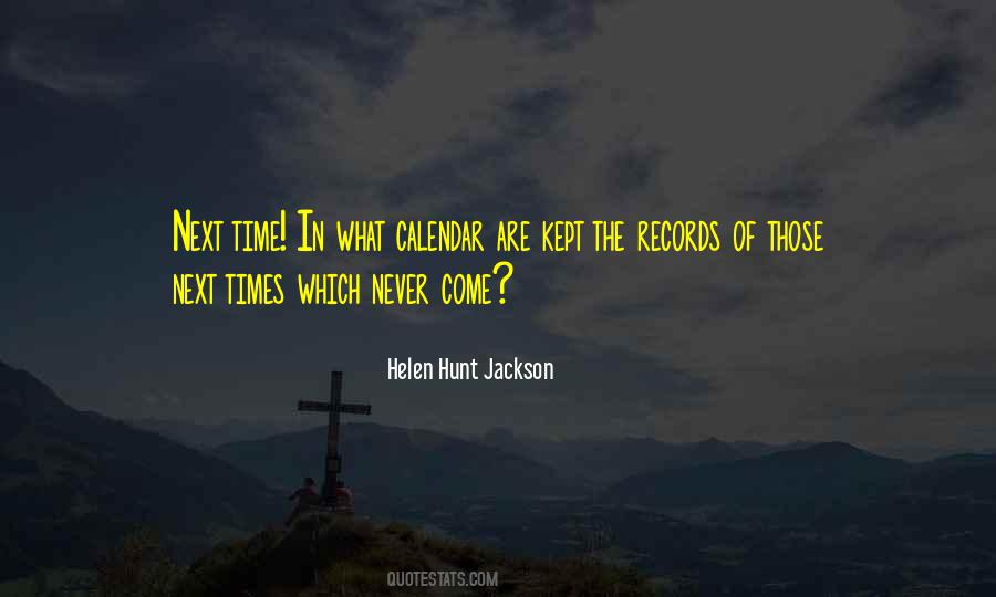 Helen Hunt Jackson Quotes #1049627