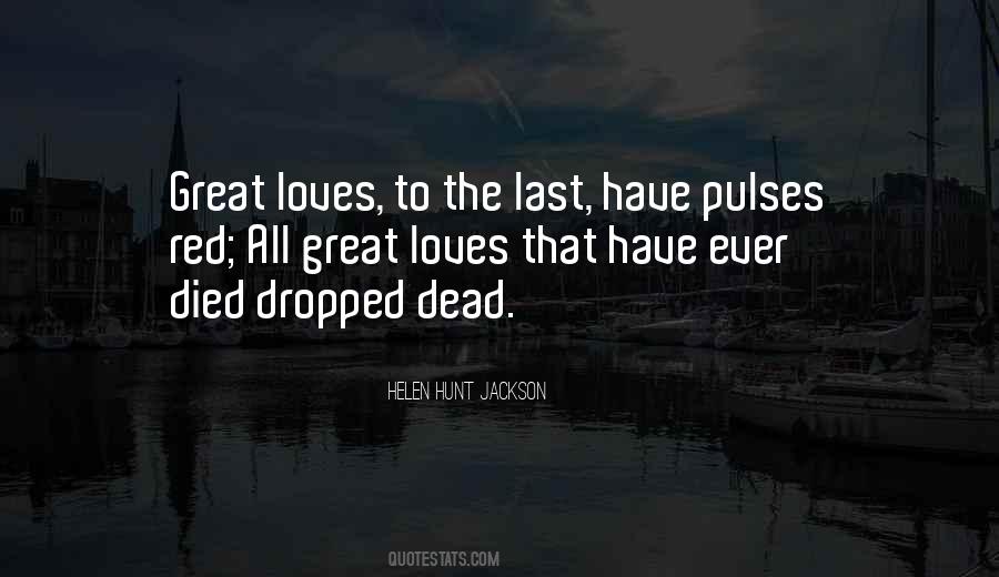 Helen Hunt Jackson Quotes #1299196