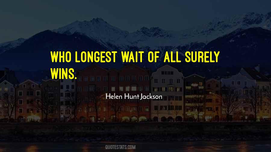 Helen Hunt Quotes #1109014