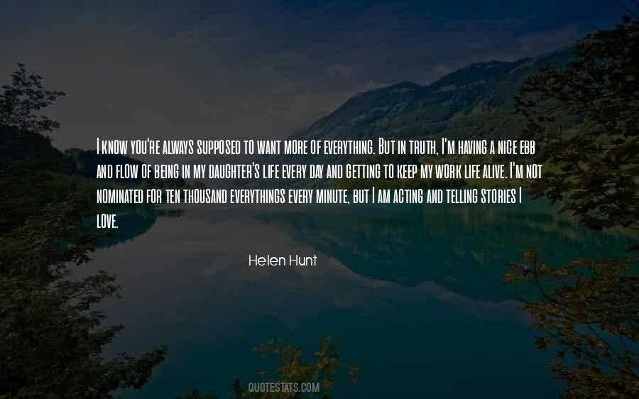 Helen Hunt Quotes #447957