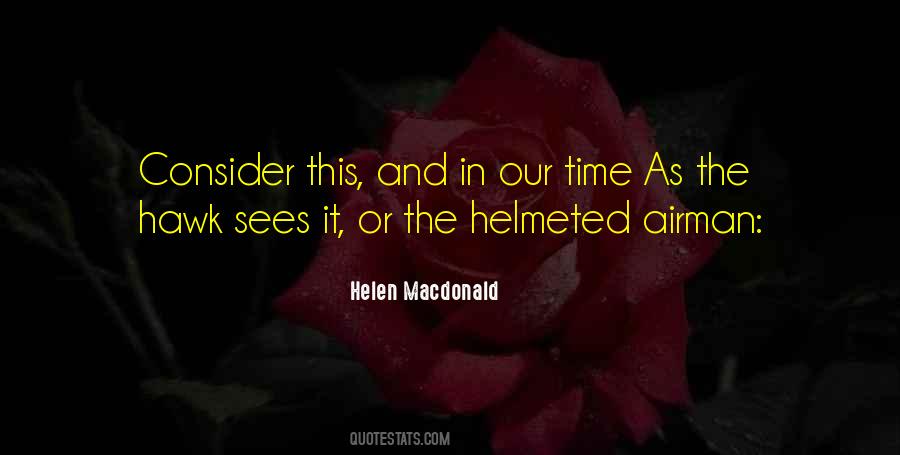 Helen Macdonald Quotes #7006