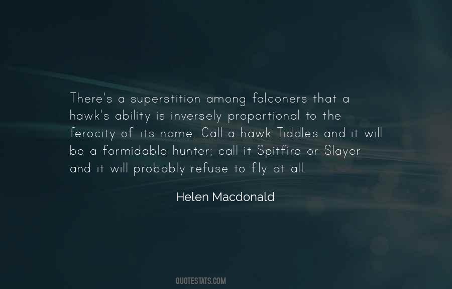 Helen Macdonald Quotes #845037