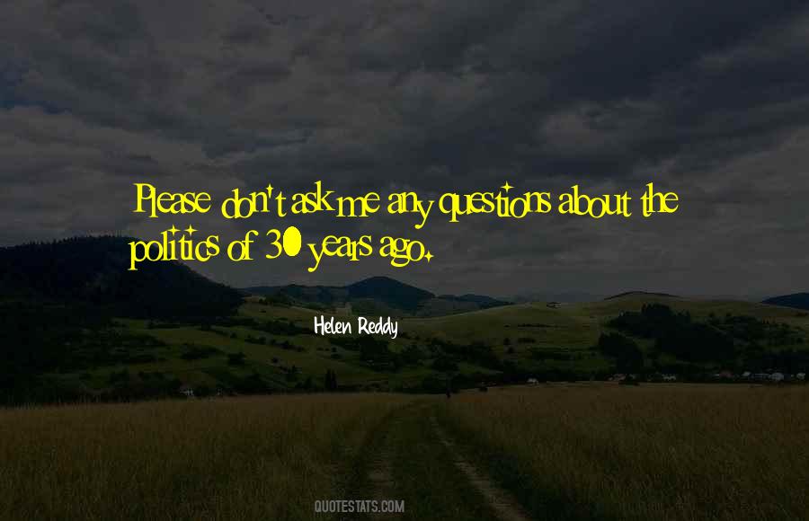 Helen Reddy Quotes #1397948