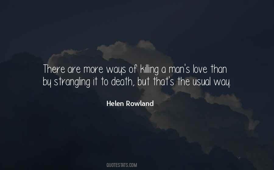 Helen Rowland Quotes #1270277