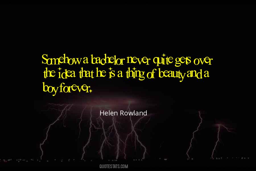 Helen Rowland Quotes #1461826