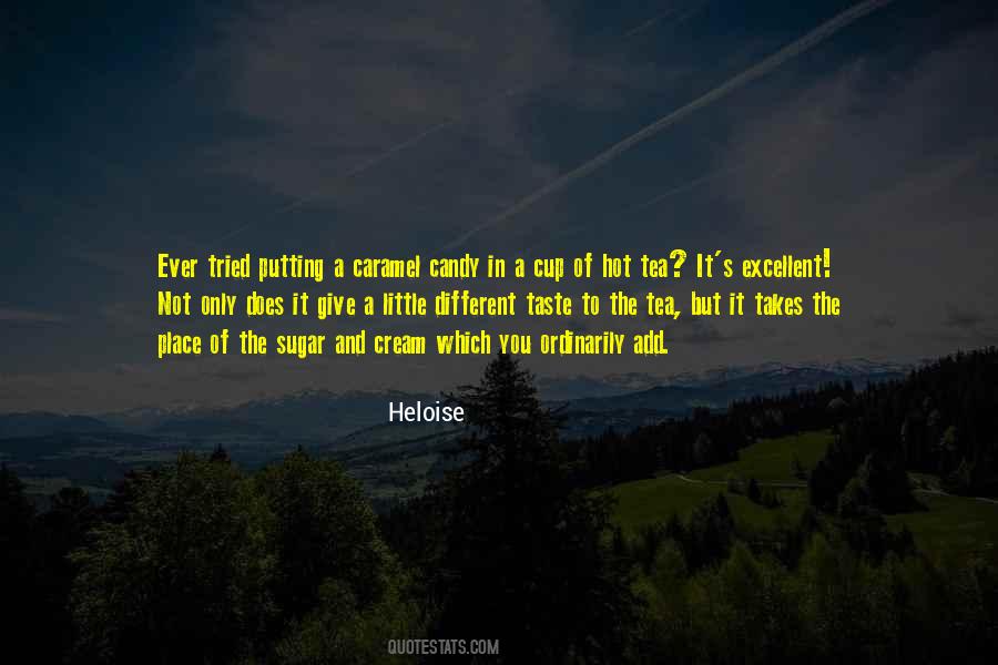 Heloise D'argenteuil Quotes #1054982