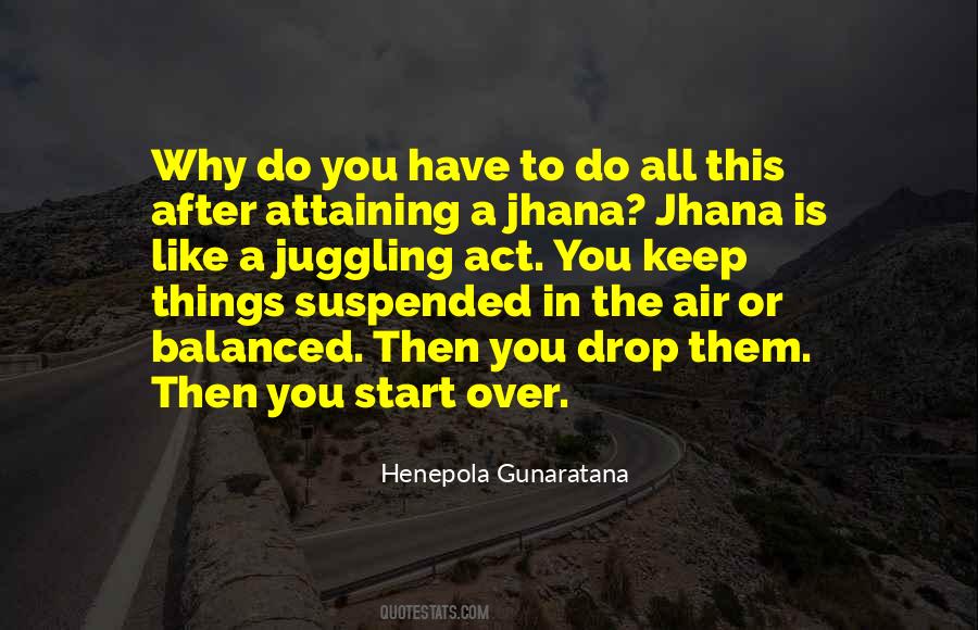 Henepola Gunaratana Quotes #1195252