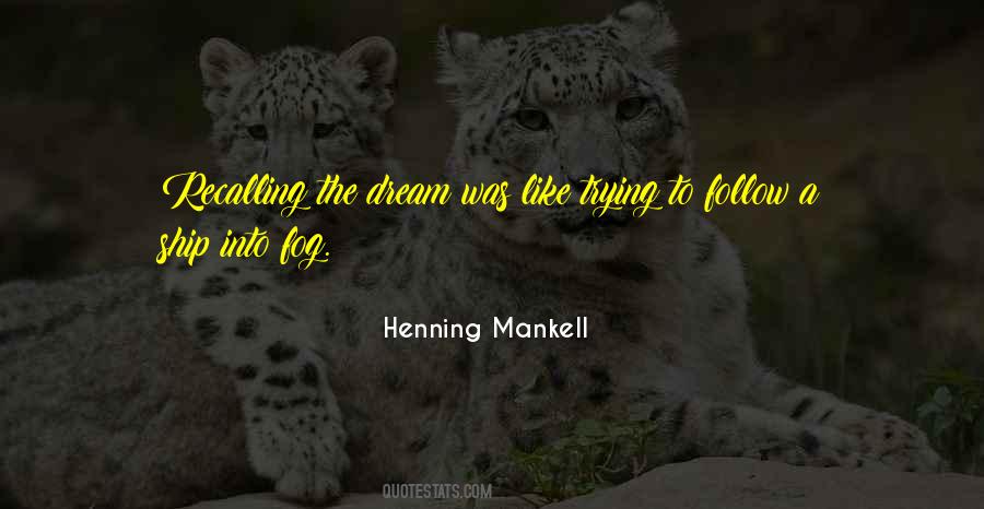 Henning Mankell Quotes #101067