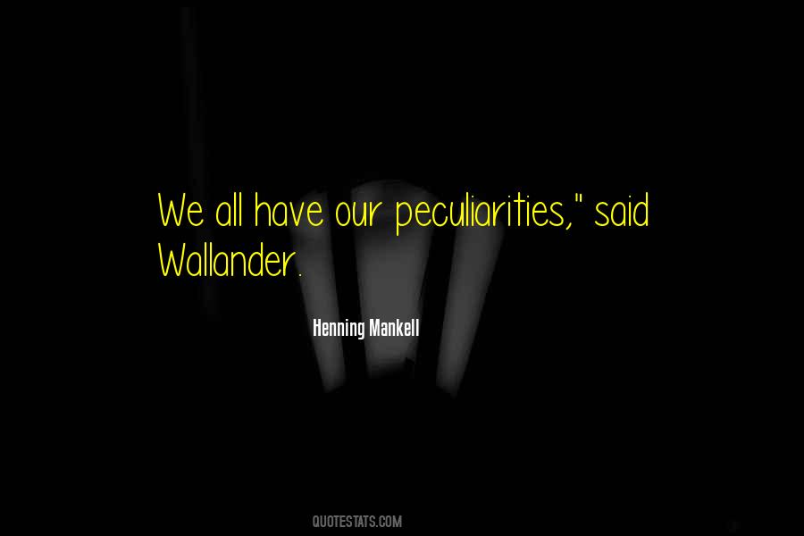 Henning Mankell Quotes #196253