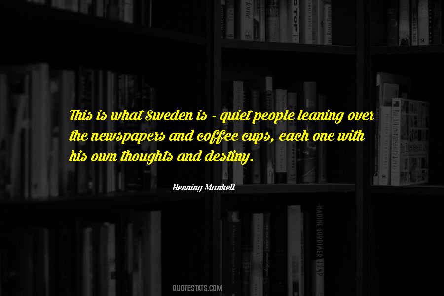 Henning Mankell Quotes #269709