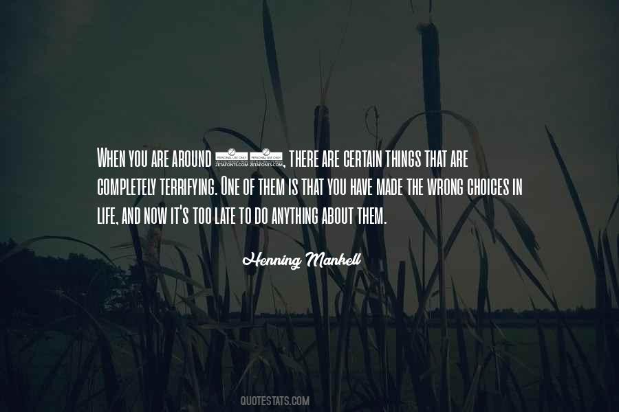 Henning Mankell Quotes #836754