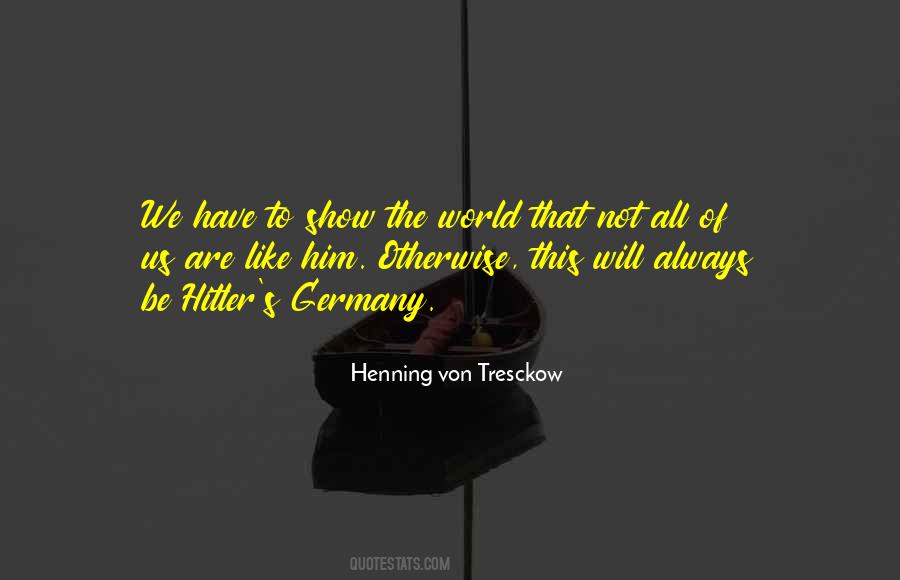 Henning Von Tresckow Quotes #1066684
