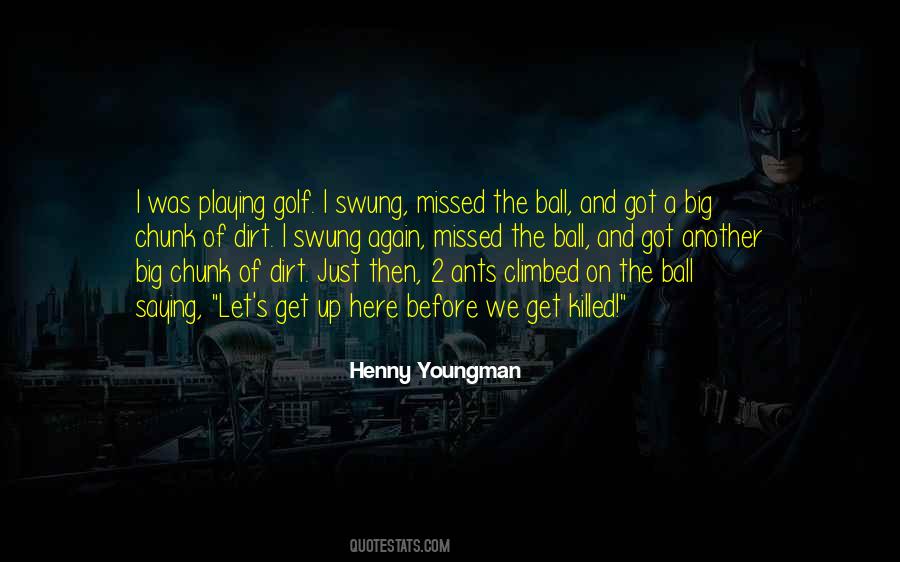 Henny Youngman Quotes #516259